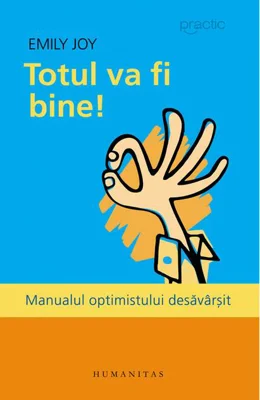 Totul va fi bine!