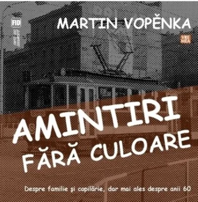 Amintiri fără culoare