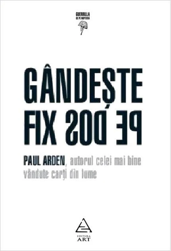 Gândeşte fix pe dos!