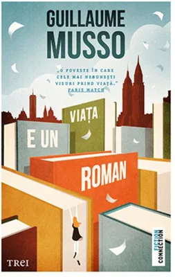 Viața e un roman