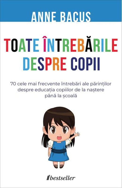 Toate întrebările despre copii