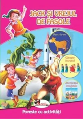 Jack și vrejul de fasole. Poveste cu activități