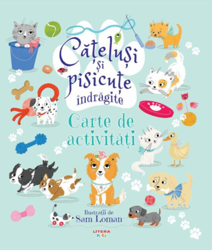 Cățeluși și pisicuțe îndrăgite. Carte de activități