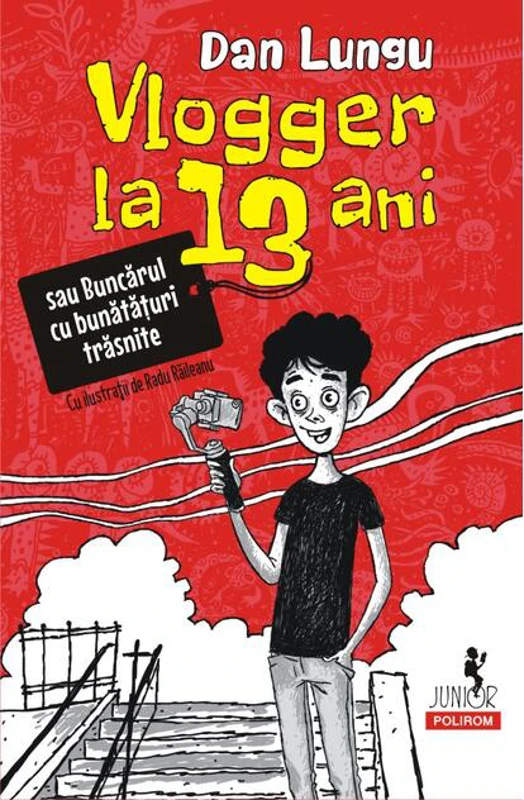 Vlogger la 13 ani - PB