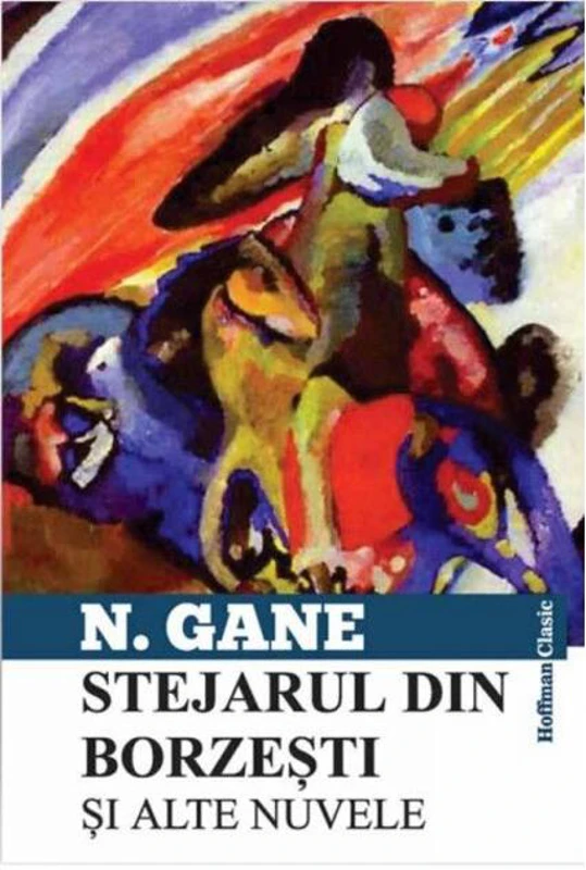 Stejarul din Borzești și alte nuvele