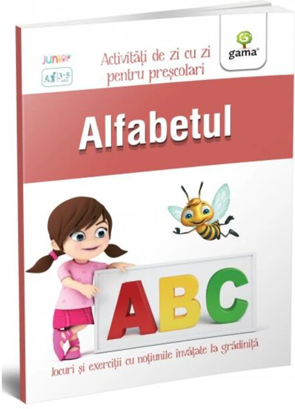 Alfabetul. Activități de zi cu zi