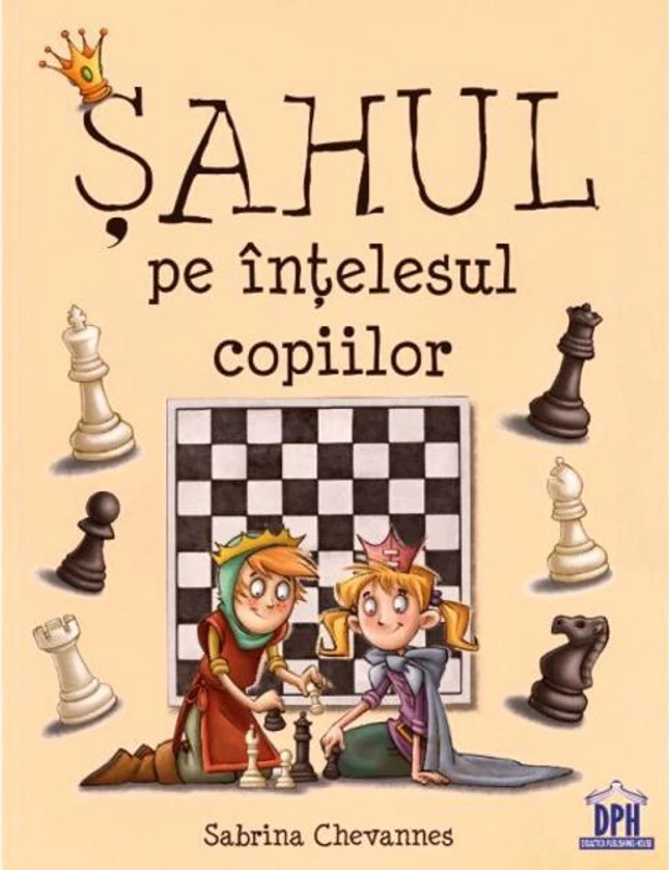 Șahul pe înțelesul copiilor