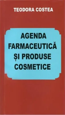Agenda farmaceutică și produse cosmetice