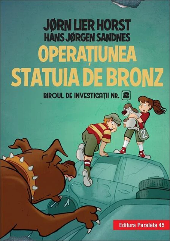 Operaţiunea Statuia de bronz (Vol. 7)