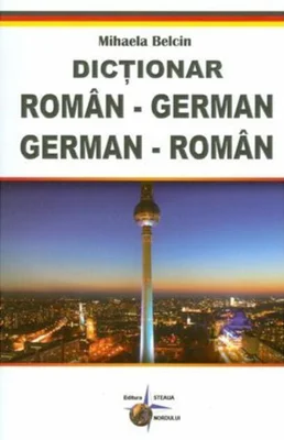 Dicționar român-german, german-român