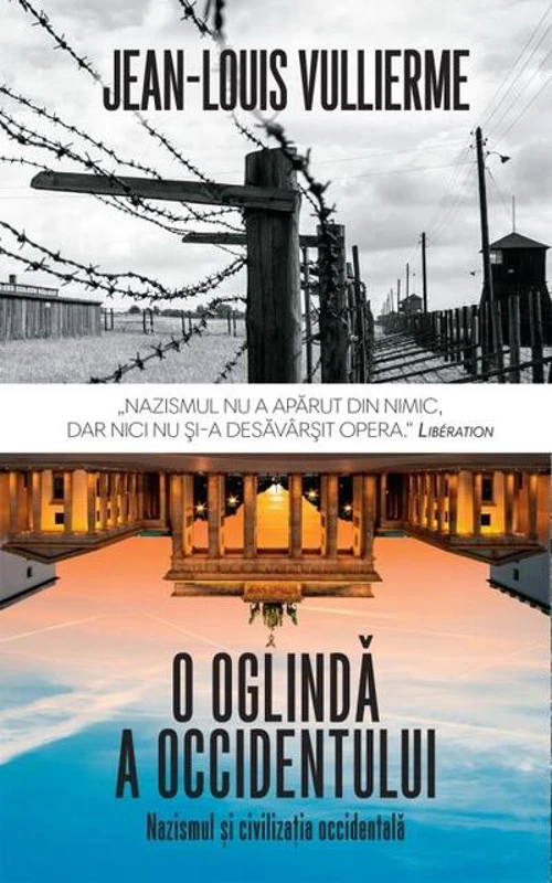 O oglindă a Occidentului. Nazismul și civilizația occidentală