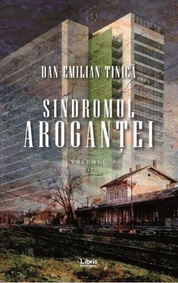 Sindromul aroganței Vol.1