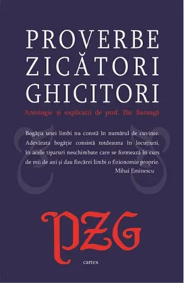 Proverbe. Zicători. Ghicitori