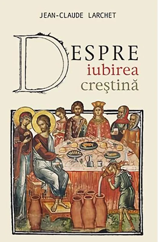 Despre iubirea creștină