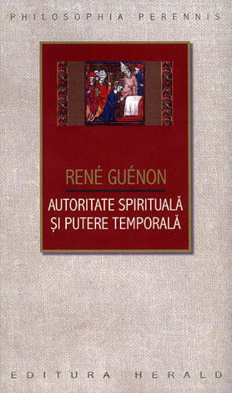 Autoritate spirituală şi putere temporală