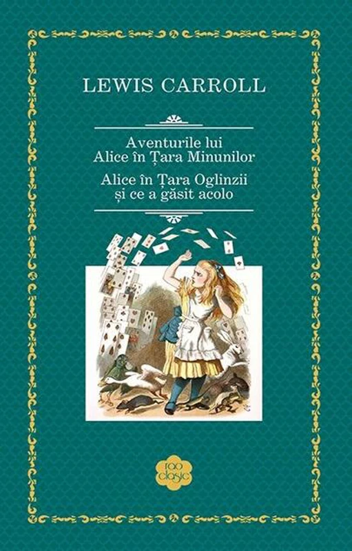 Aventurile lui Alice în Țara Minunilor. Alice în Țara Oglinzii și ce a găsit acolo