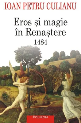Eros şi magie în Renaştere. 1484