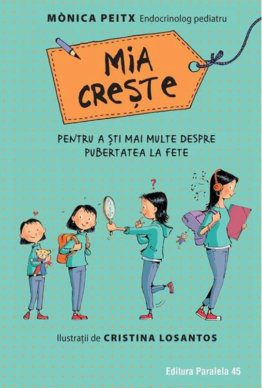 Mia crește. Pentru a ști mai multe despre pubertatea la fete