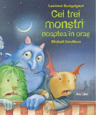 Cei trei monștri noaptea în oraș