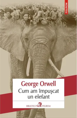 Cum am împușcat un elefant