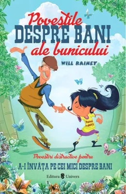 Poveștile despre bani ale bunicului