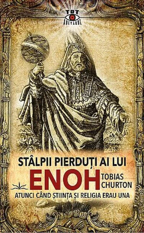 Stâlpii pierduţi ai lui Enoh