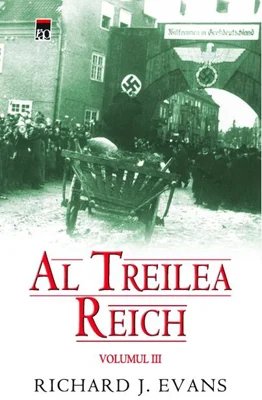 Al Treilea Reich (Vol. III)