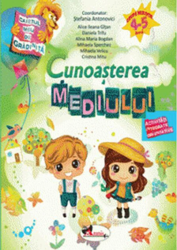 Caietul meu de grădiniță. Cunoașterea mediului (4-5 ani)
