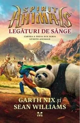 Legături de sânge. Spirite animale (Vol.3)