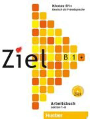 Ziel B1 plus, Arbeitsbuch mit Lerner-CD/CD-ROM