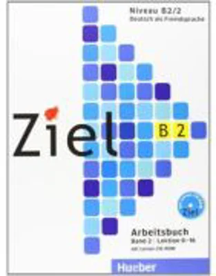 Ziel B2/2, Arbeitsbuch mit Lerner-CD/CD-ROM