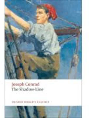 Conrad, Joseph, The Shadow-Line A Confession n/e