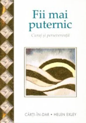 Fii mai puternic