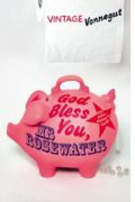 God Bless You, Mr Rosewater by Vonnegut, Kurt