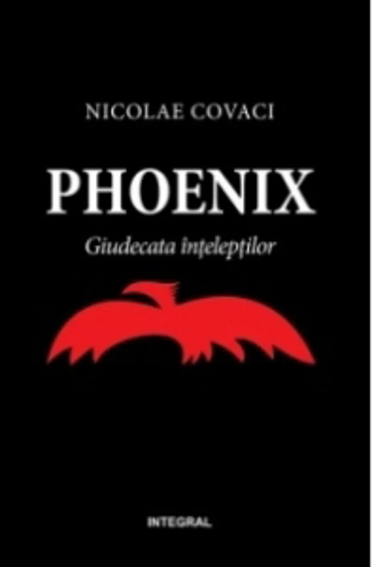 Phoenix, volumul II: Giudecata inteleptilor