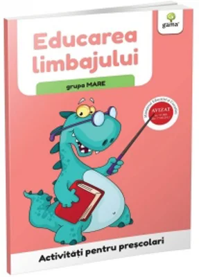 Educarea limbajului, grupa mare