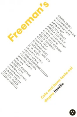 Freeman's: cele mai bune texte noi despre familie