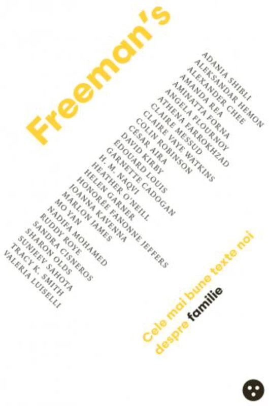 Freeman's: cele mai bune texte noi despre familie