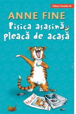 Pisica asasina pleaca de acasa