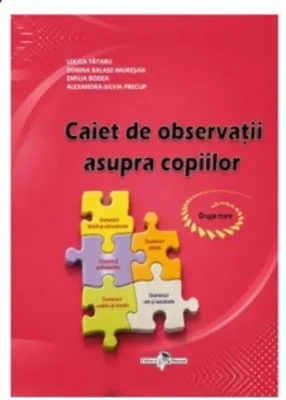 Caiet de observatii asupra copiilor. Grupa mare (editia 2026)