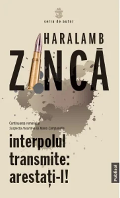 Interpolul transmite: arestati-l!