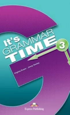Its Grammar Time 3 Manualul elevului