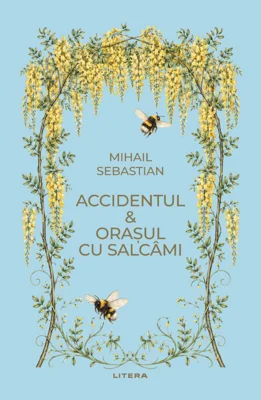 Accidentul & Orasul cu salcami (vol. 72)