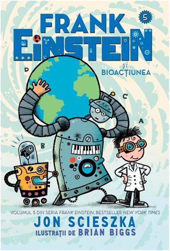Frank Einstein și Bioacțiunea
