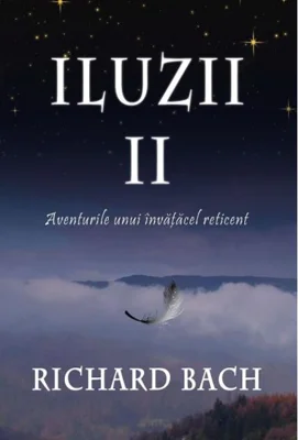 Iluzii II. Aventurile unui învăţăcel reticent