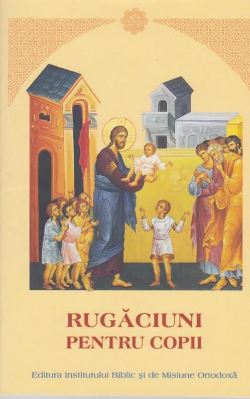 Rugăciuni pentru copii