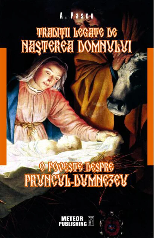 Tradiţii legate de Naşterea Domnului