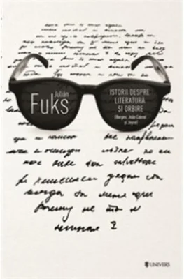 Istorii despre literatură şi orbire