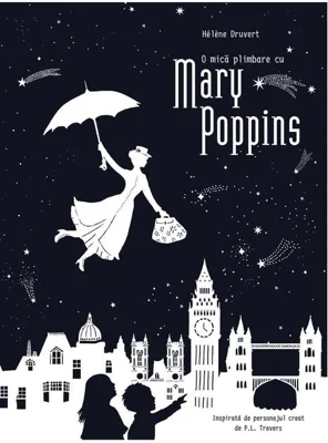 O mică plimbare cu Mary Poppins
