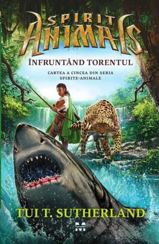 Înfruntând torentul. Spirite animale (Vol.5)